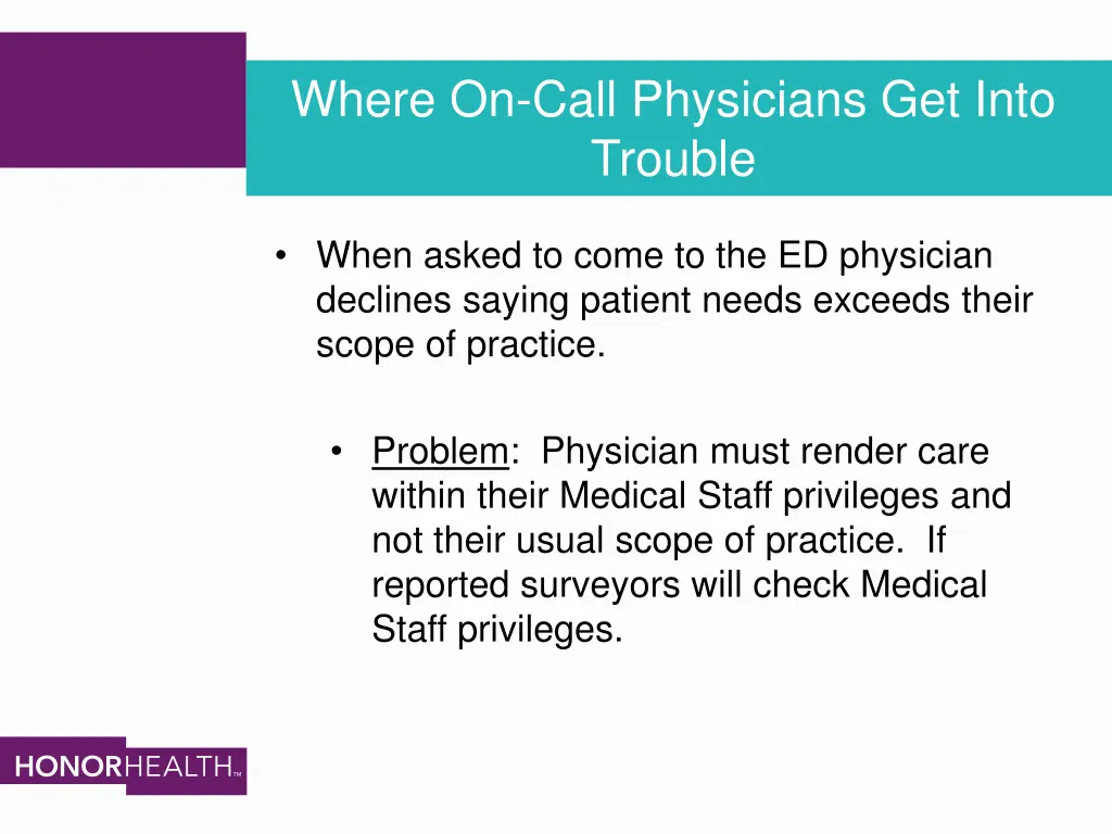 where on call physicians get into trouble 2