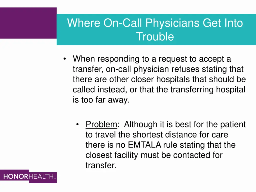 where on call physicians get into trouble 4