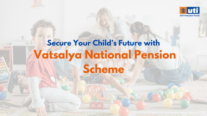 secure your child s future with vatsalya national