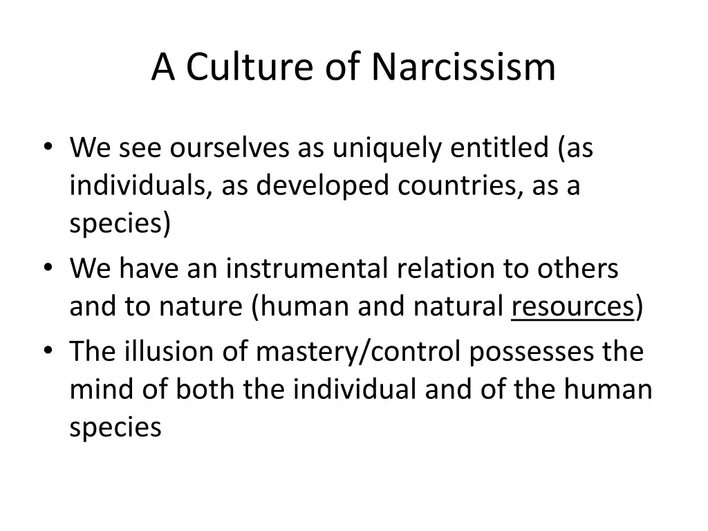 a culture of narcissism