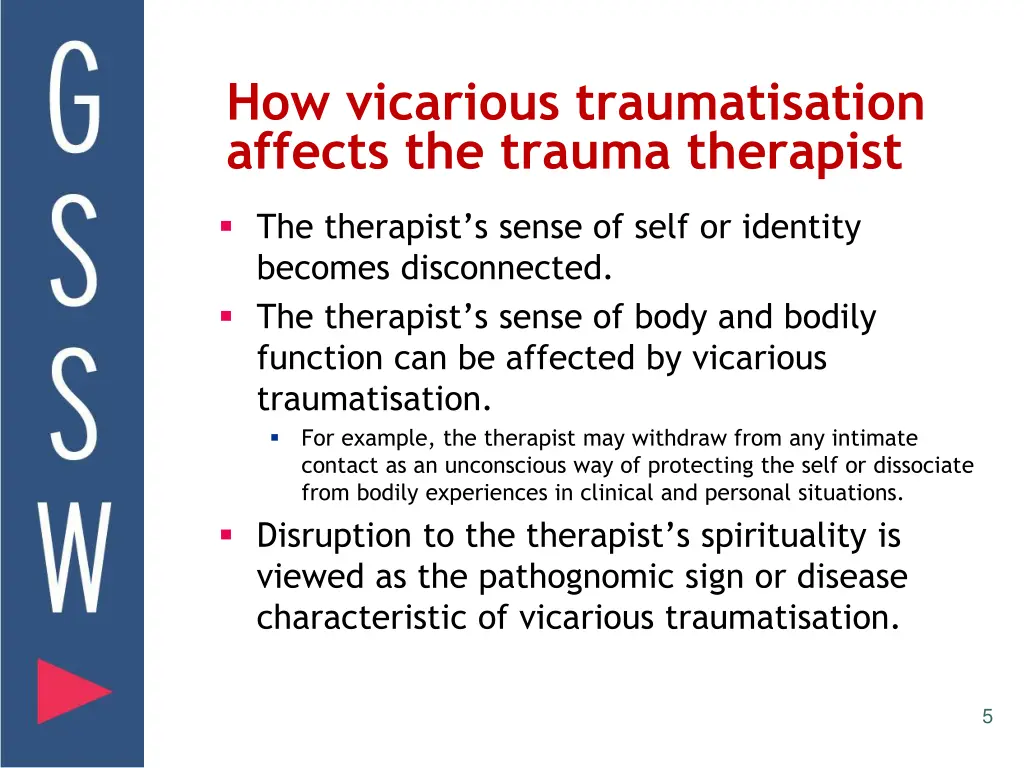 how vicarious traumatisation affects the trauma