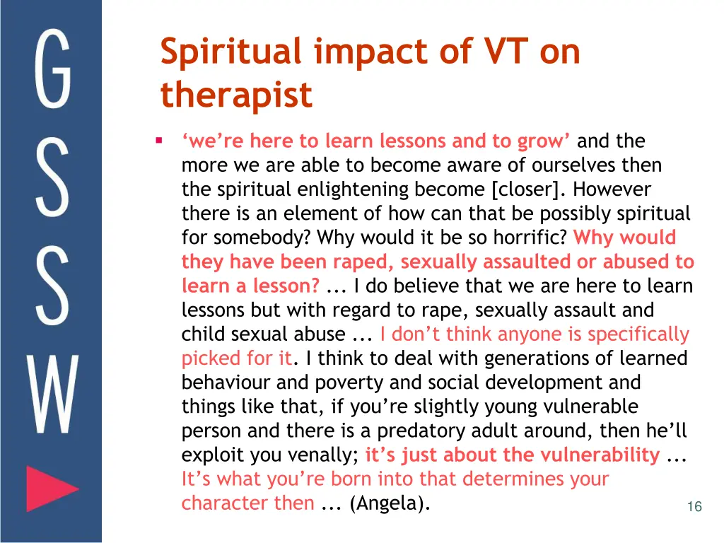 spiritual impact of vt on therapist