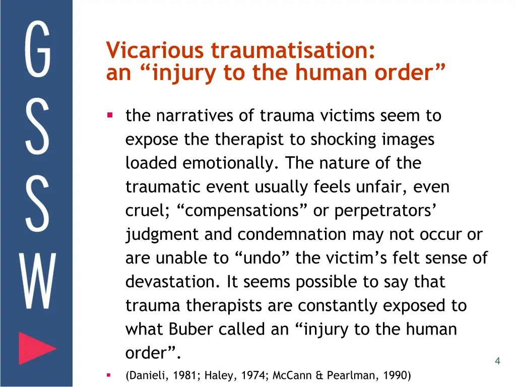 vicarious traumatisation an injury to the human