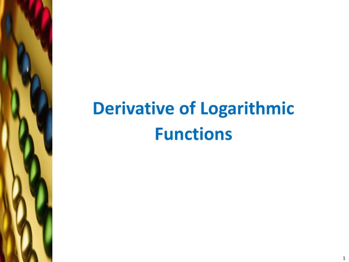 derivative of logarithmic functions