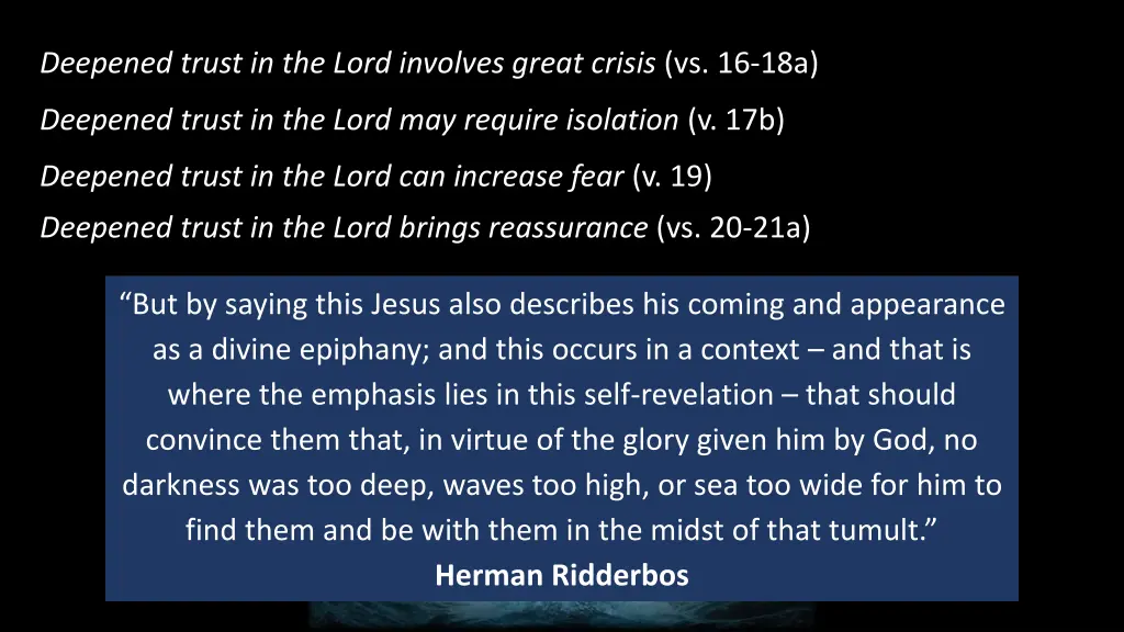 deepened trust in the lord involves great crisis 1