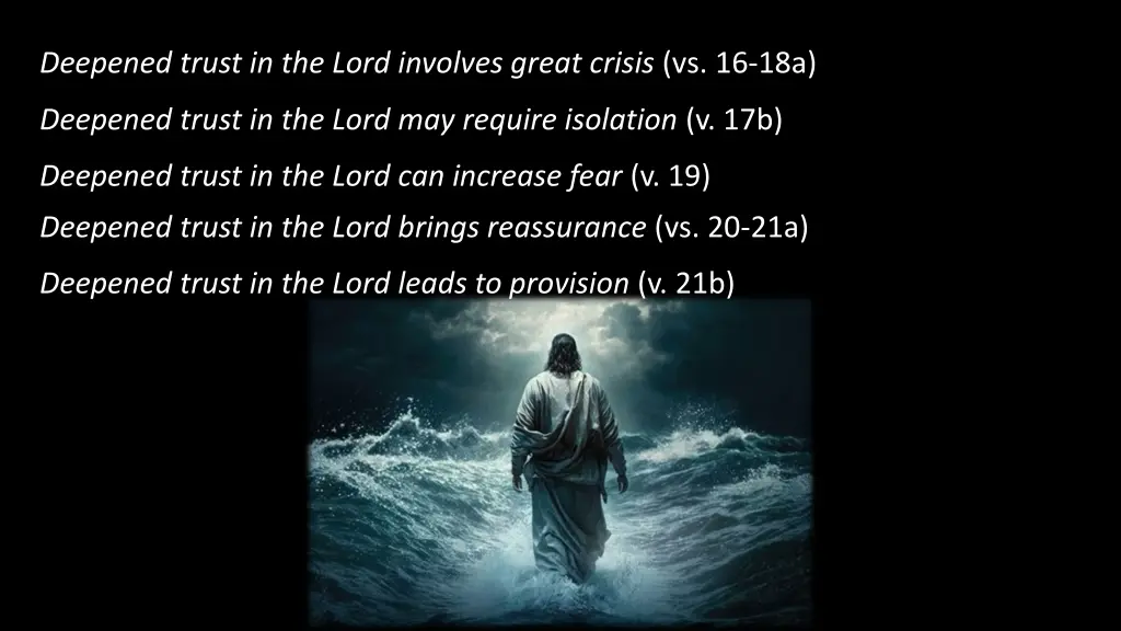 deepened trust in the lord involves great crisis 2