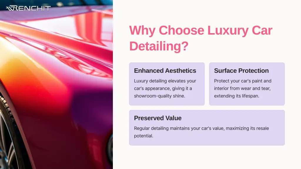 why choose luxury car detailing