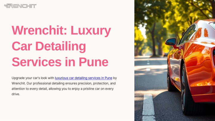 wrenchit luxury car detailing services in pune