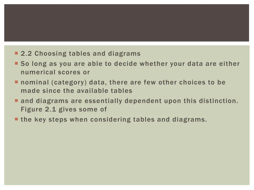 2 2 choosing tables and diagrams so long