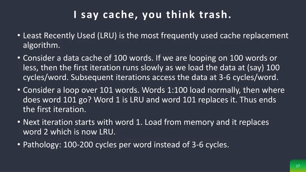 i say cache you think trash