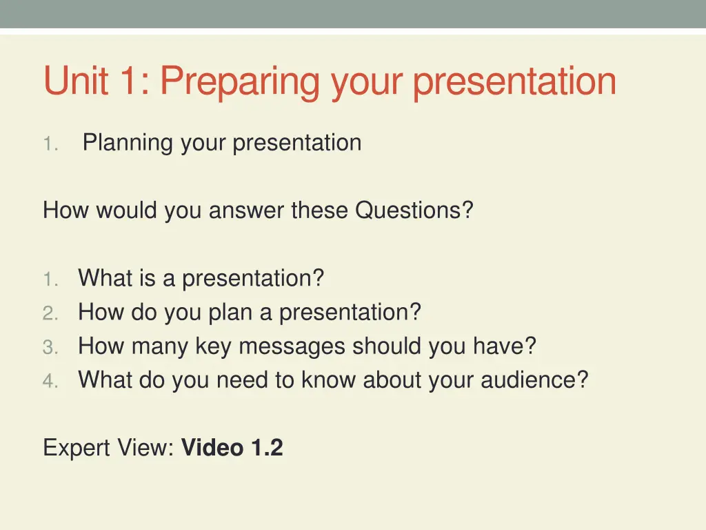 unit 1 preparing your presentation 1