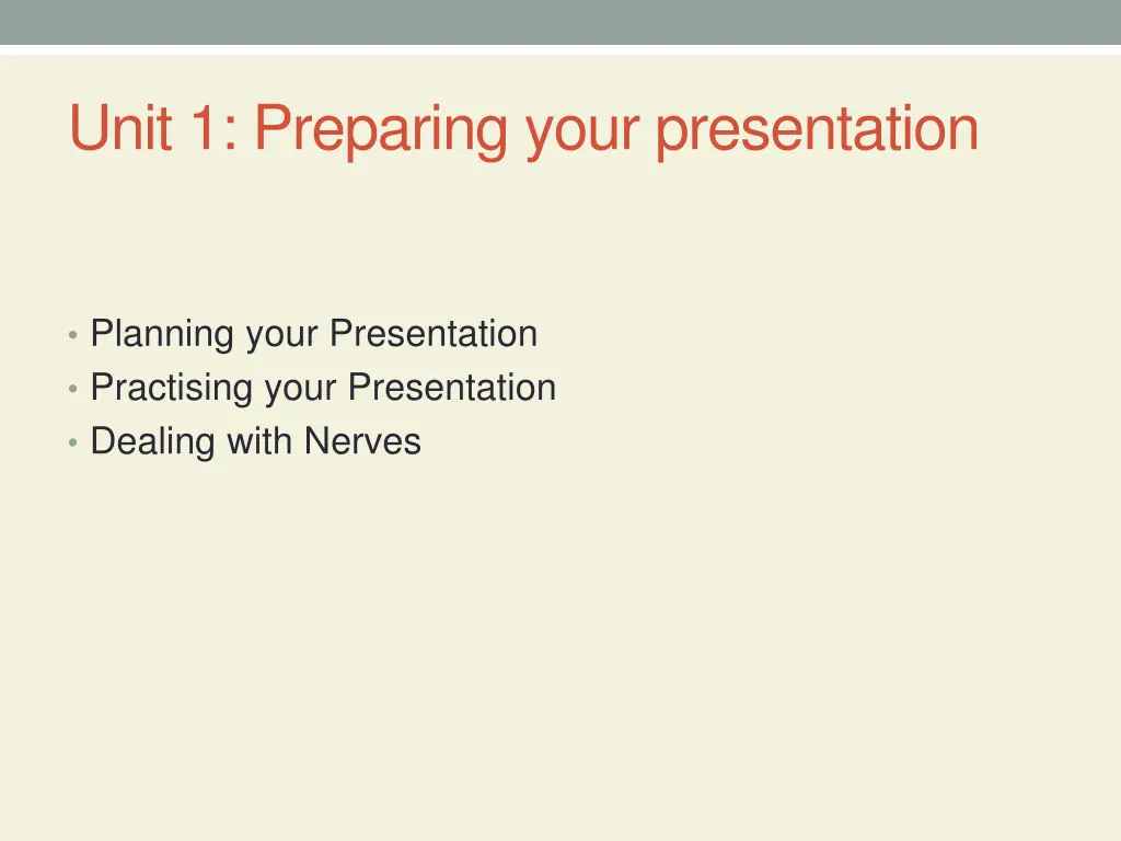 unit 1 preparing your presentation