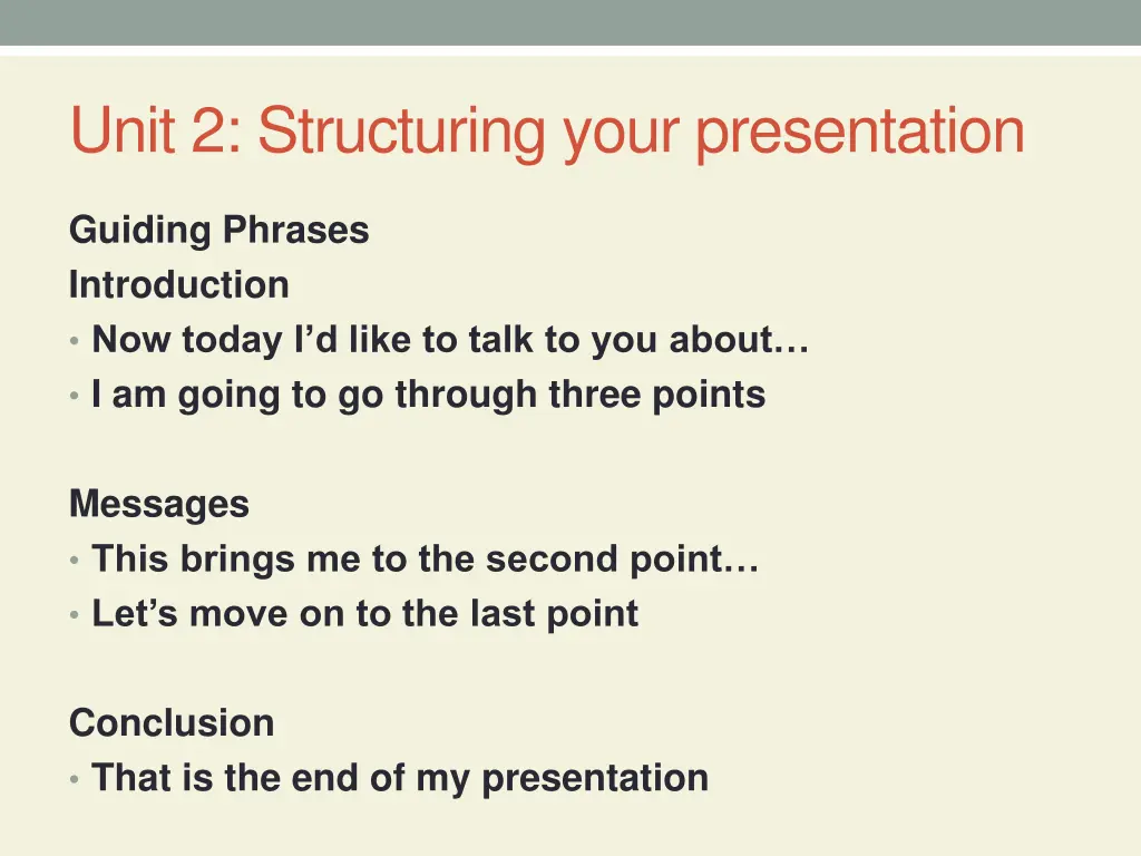 unit 2 structuring your presentation 5