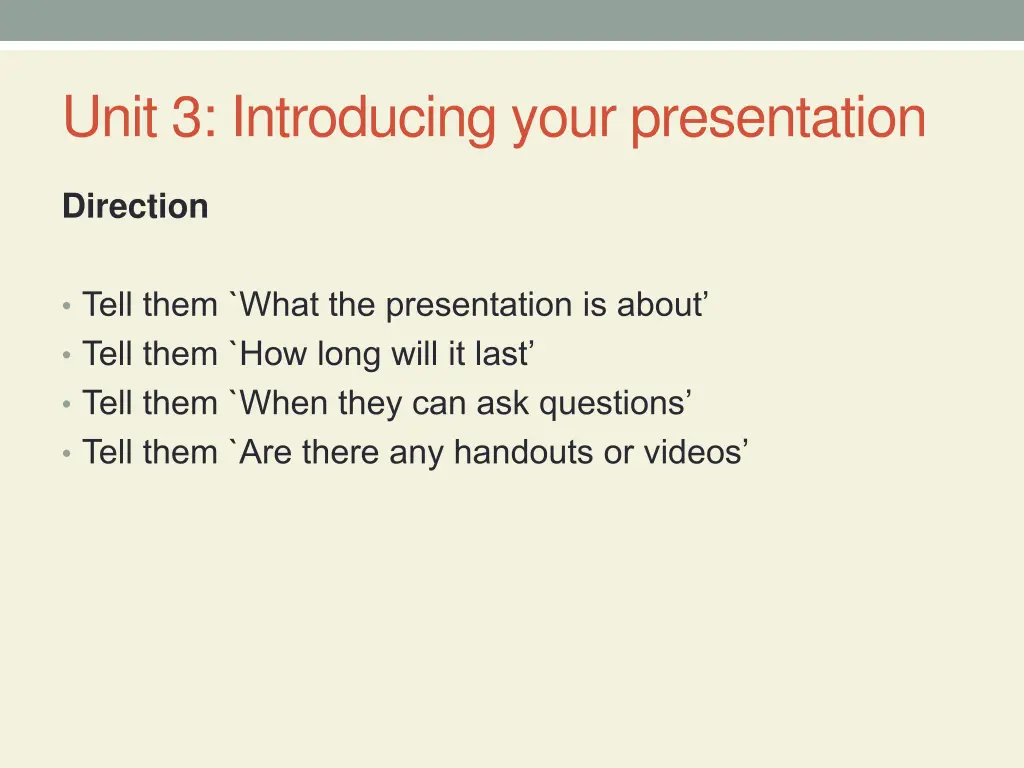 unit 3 introducing your presentation 5