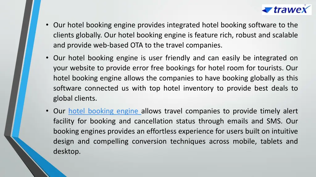 our hotel booking engine provides integrated