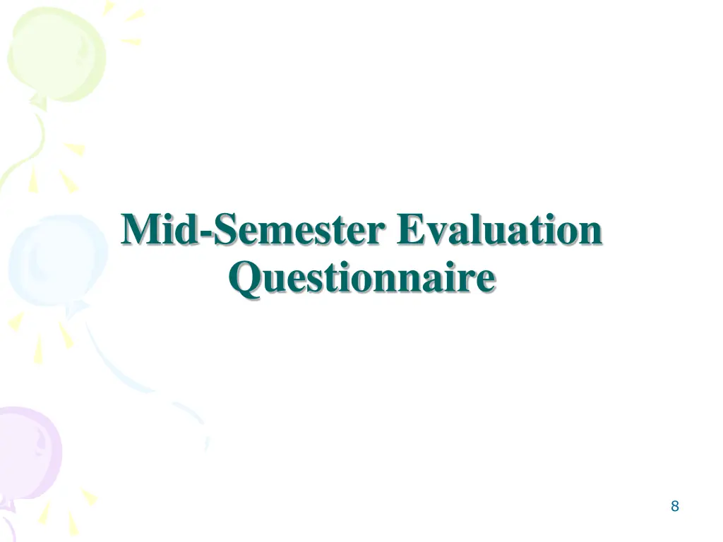 mid semester evaluation questionnaire