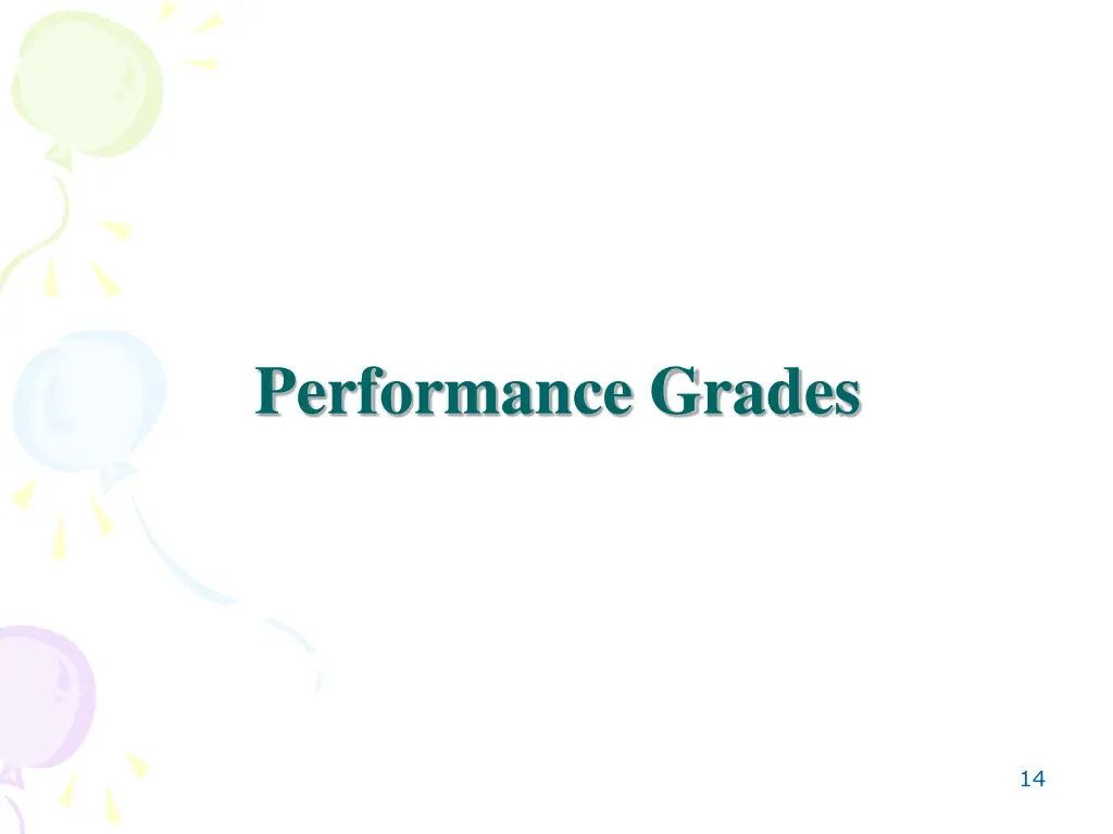 performance grades