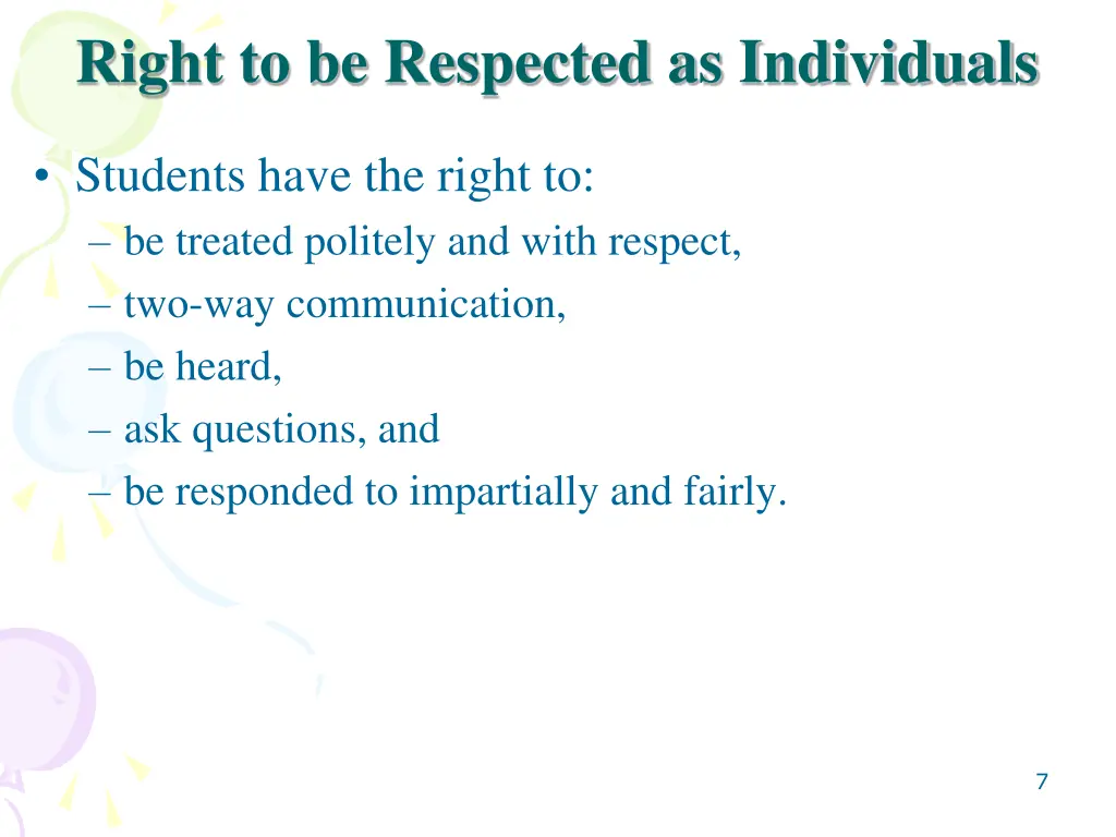 right to be respected as individuals