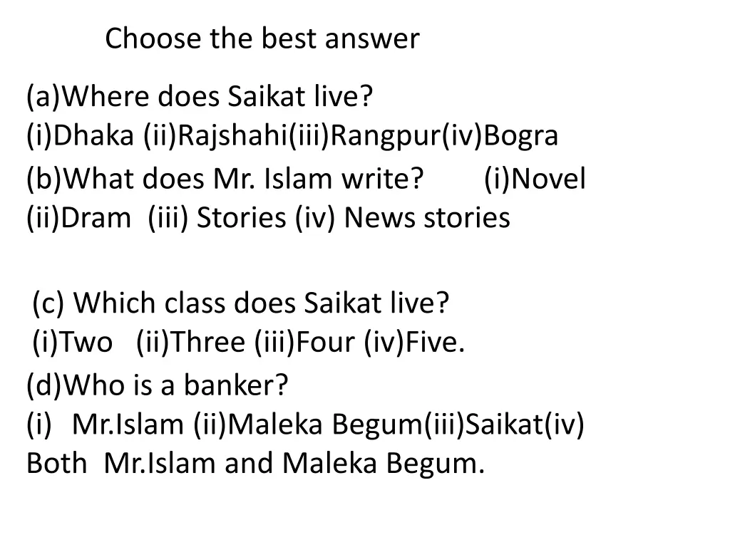 choose the best answer