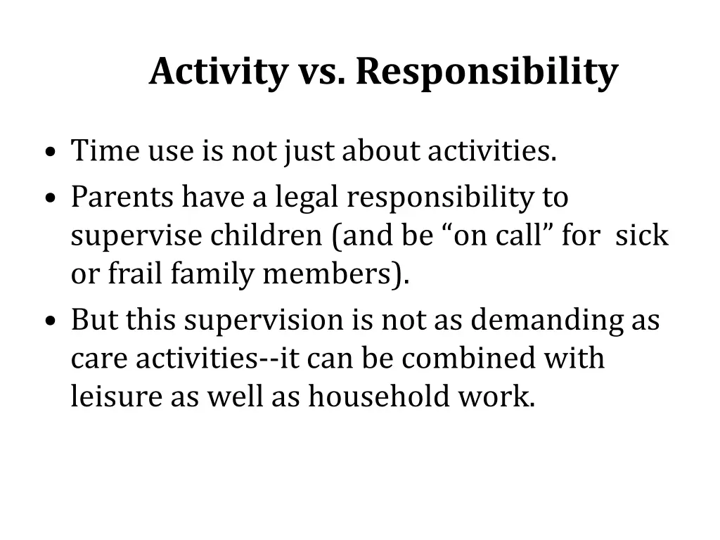 activity vs responsibility