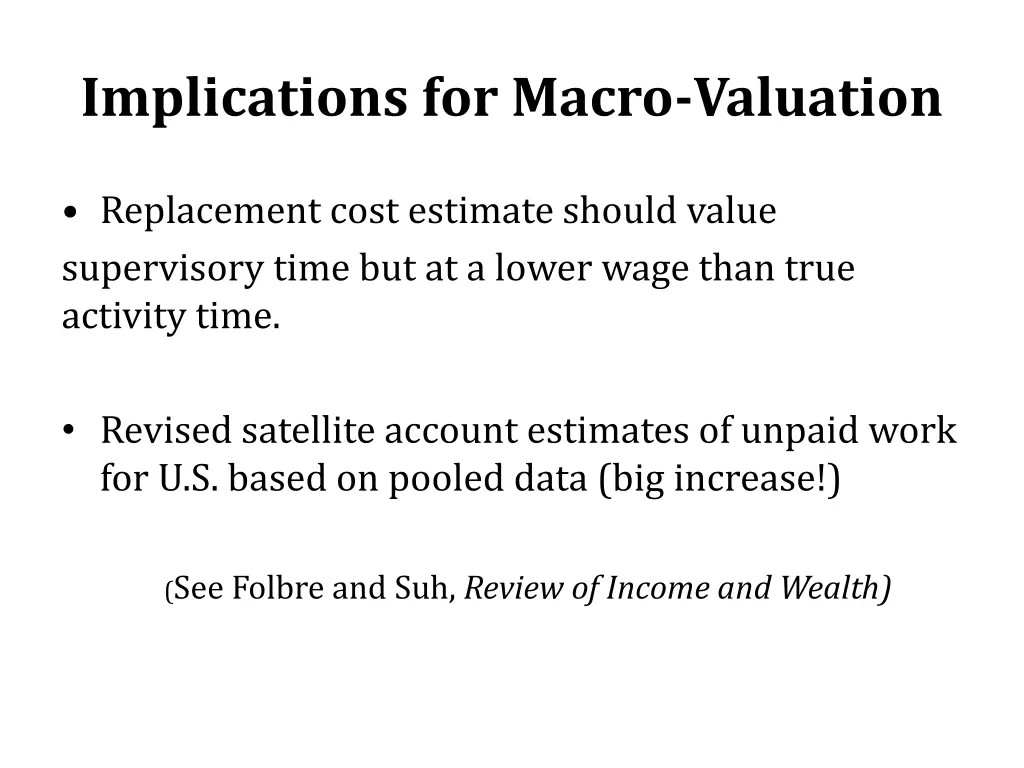 implications for macro valuation