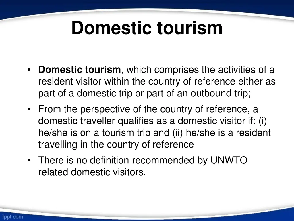 domestic tourism