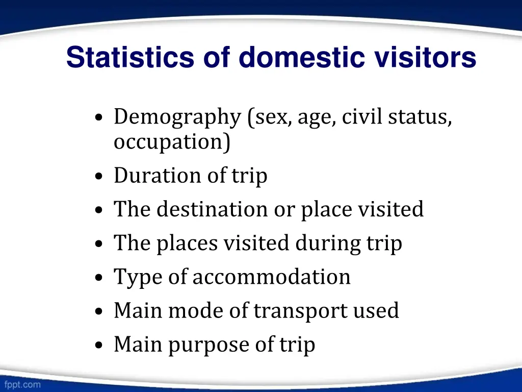 statistics of domestic visitors