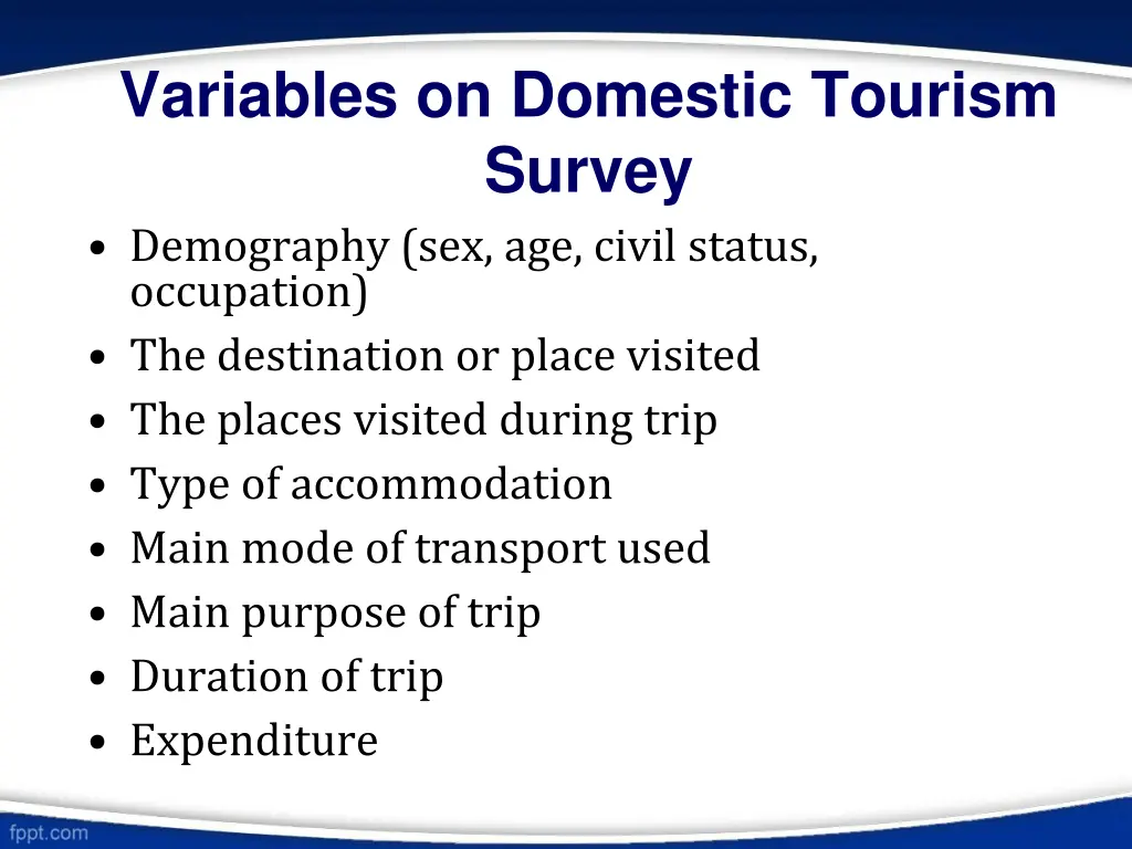 variables on domestic tourism survey demography