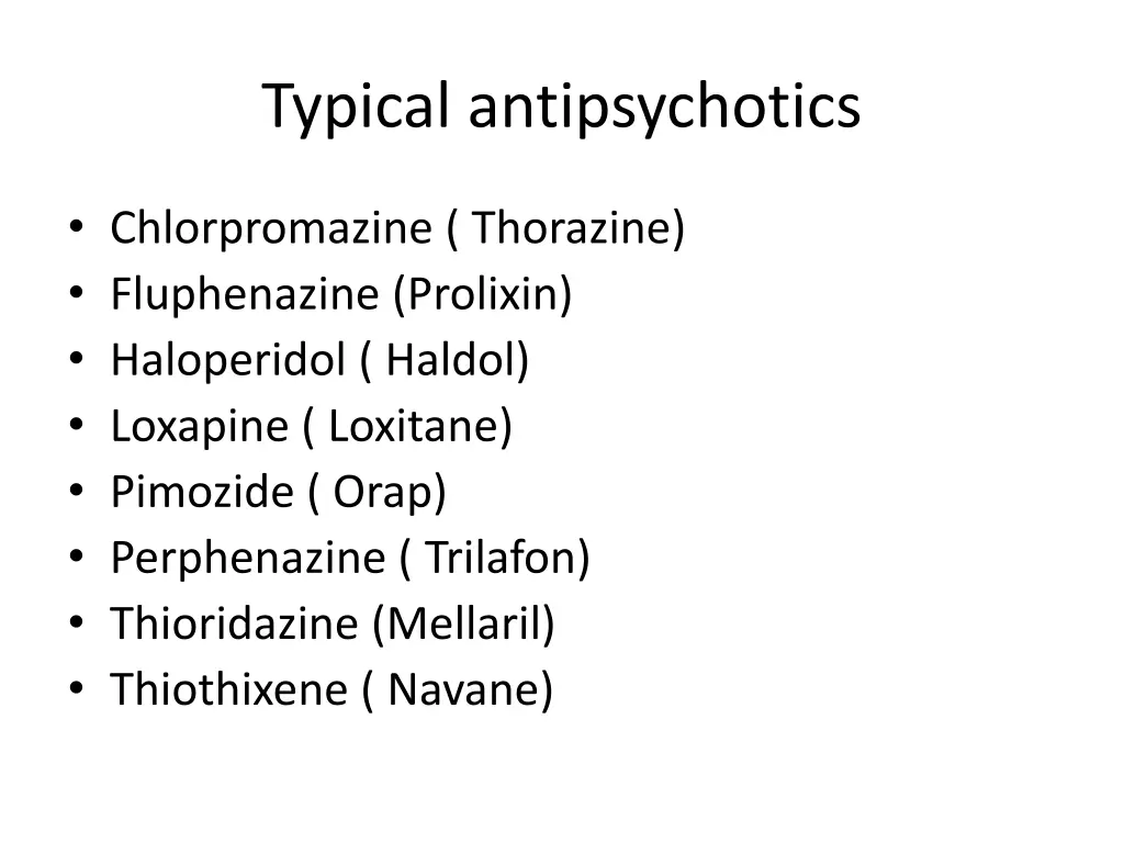 typical antipsychotics