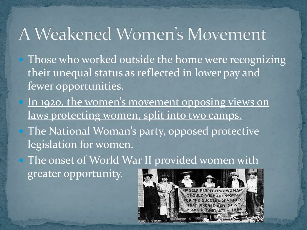 a weakened women s movement