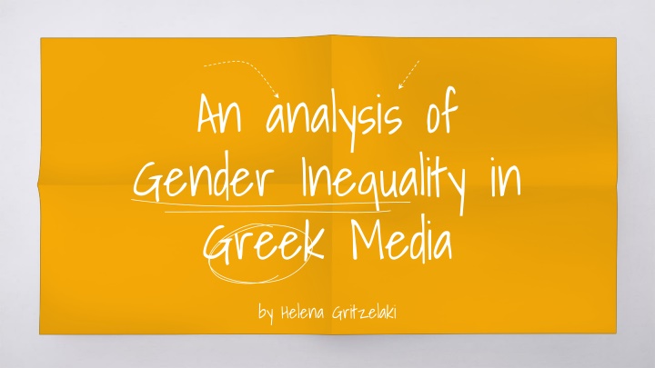 an analysis of gender inequality in greek media