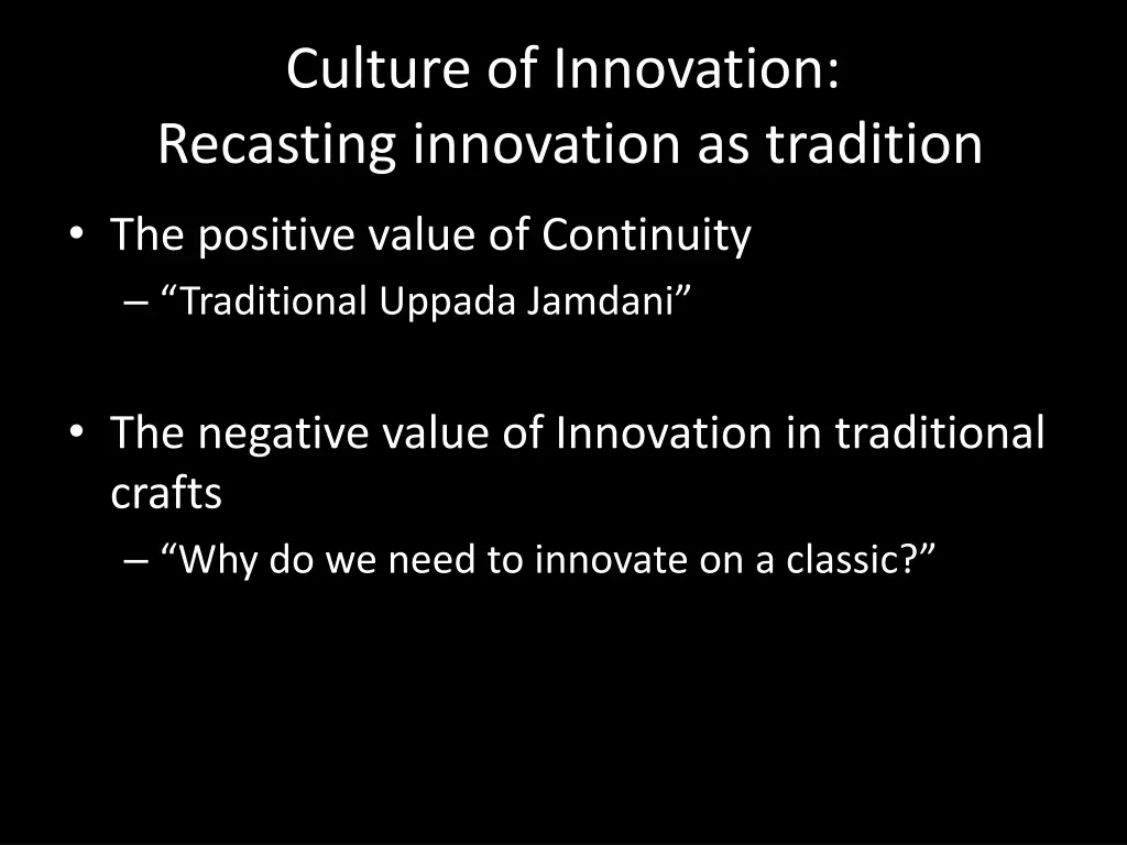 culture of innovation recasting innovation