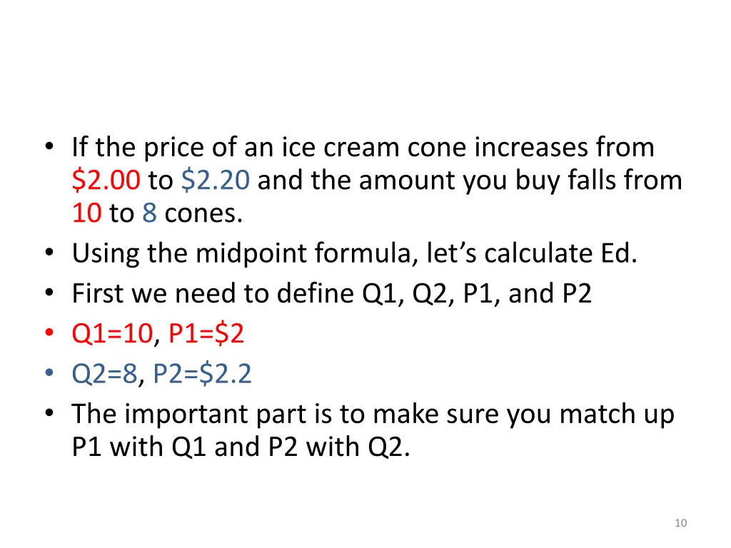 if the price of an ice cream cone increases from