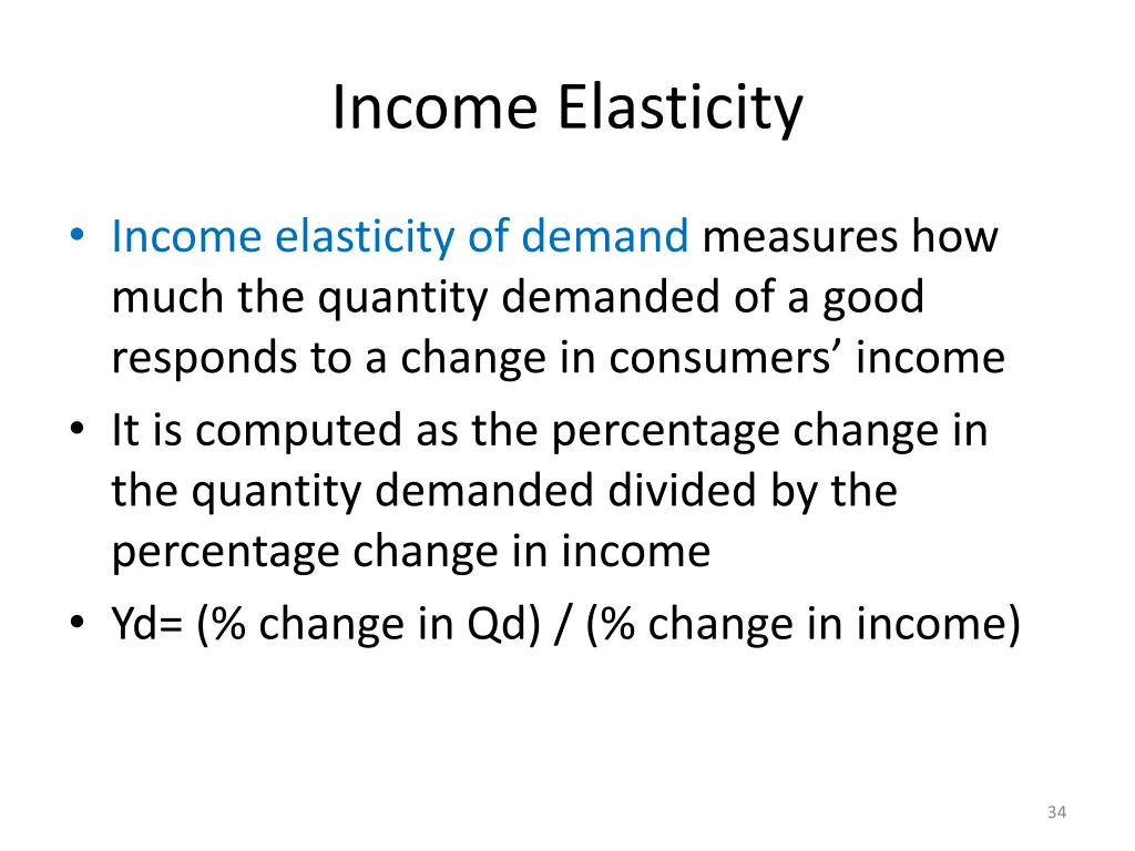 income elasticity