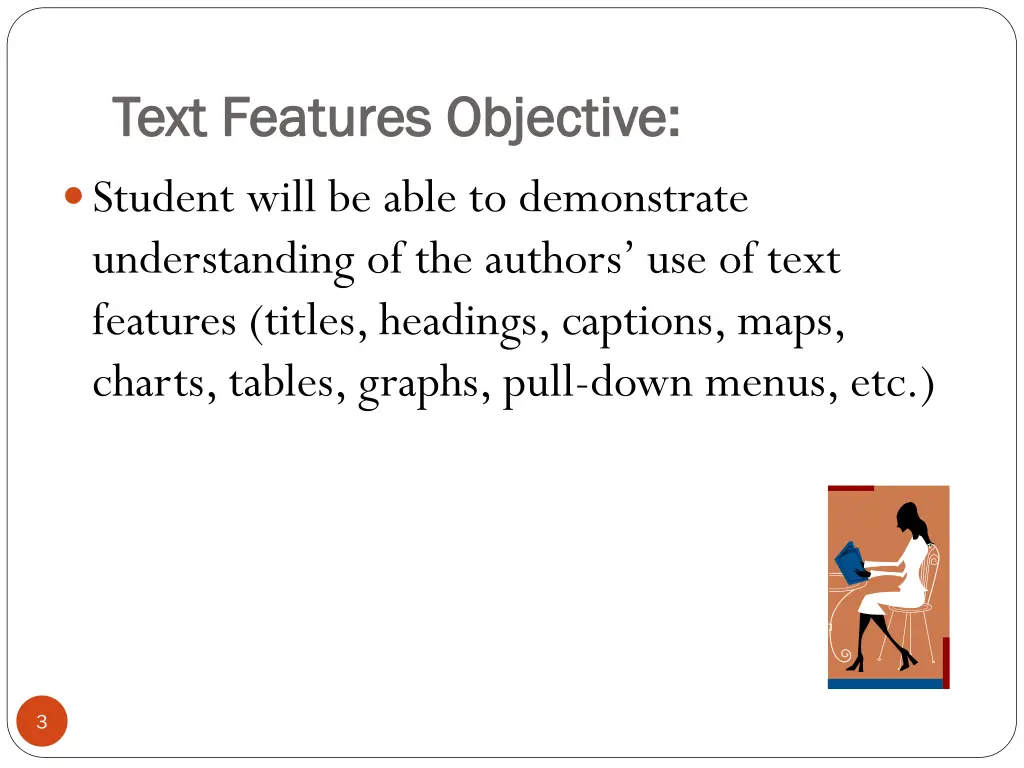 text features objective text features objective