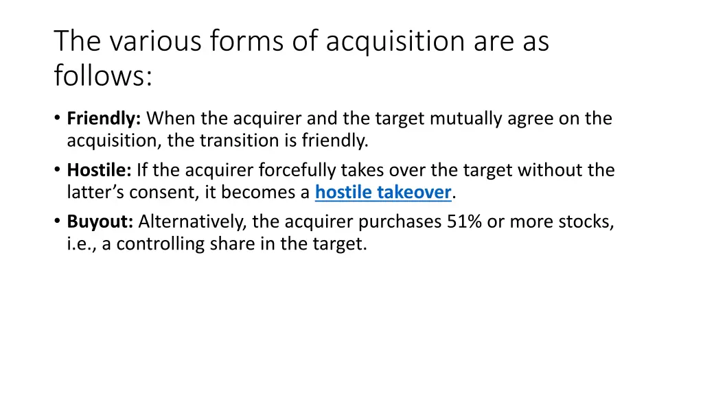 the various forms of acquisition are as follows