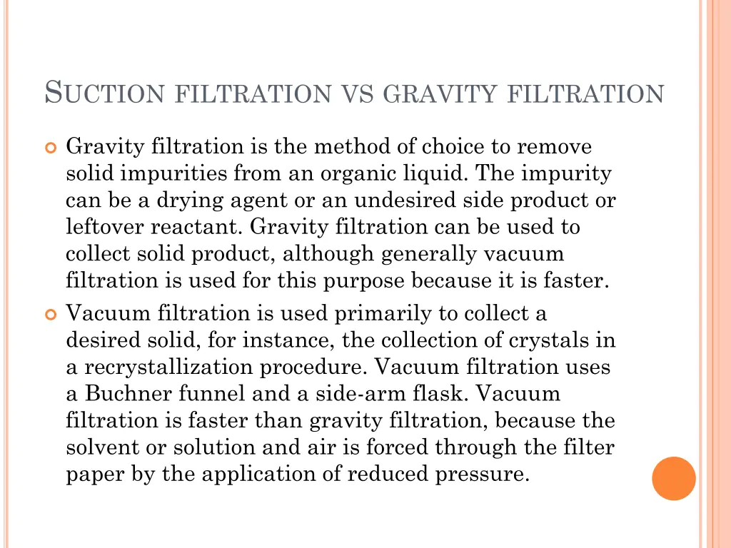 s uction filtration vs gravity filtration