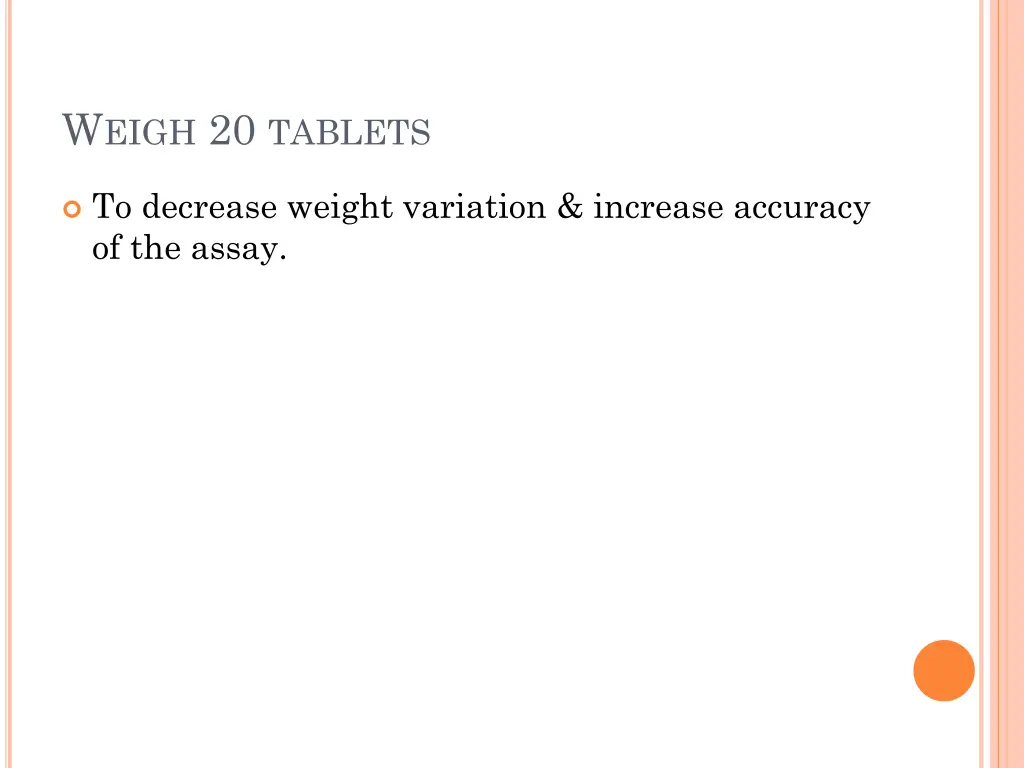 w eigh 20 tablets