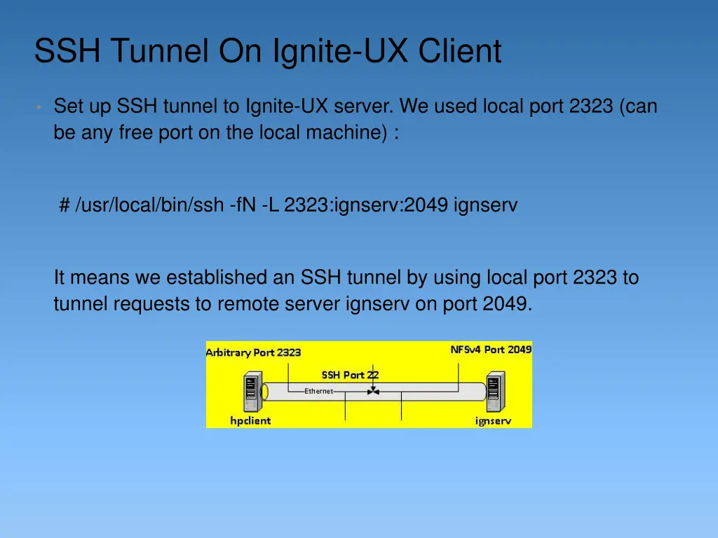 ssh tunnel on ignite ux client