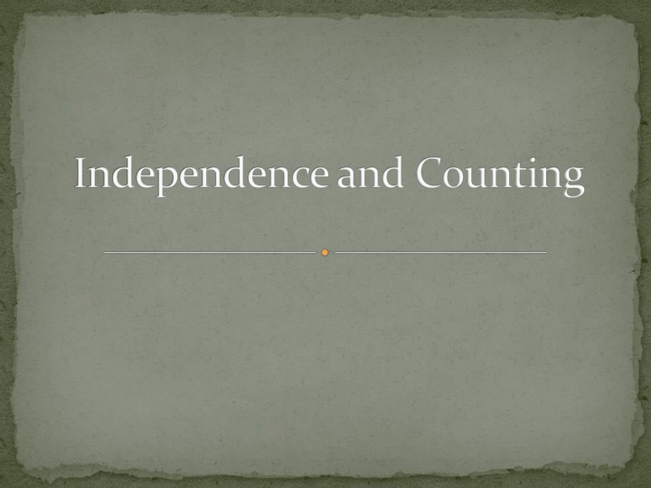 independence and counting