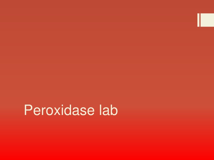 peroxidase lab