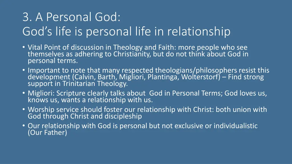 3 a personal god god s life is personal life