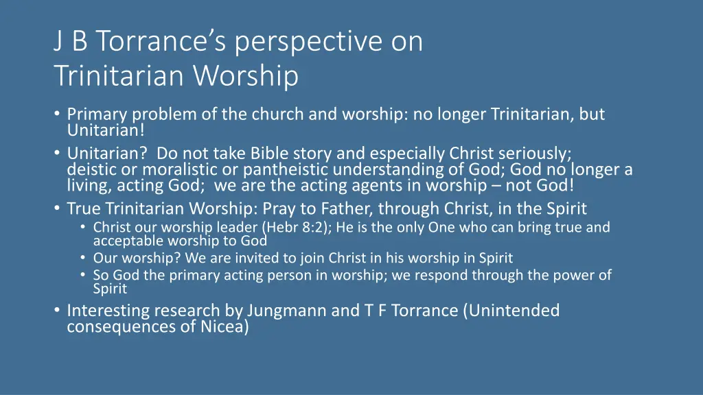 j b torrance s perspective on trinitarian worship