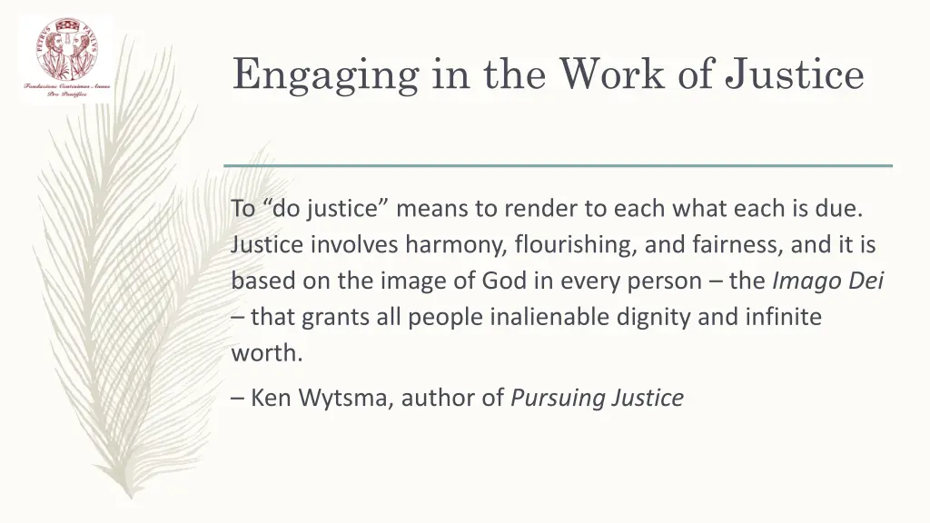 engaging in the work of justice