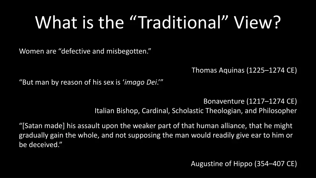 what is the traditional view 1