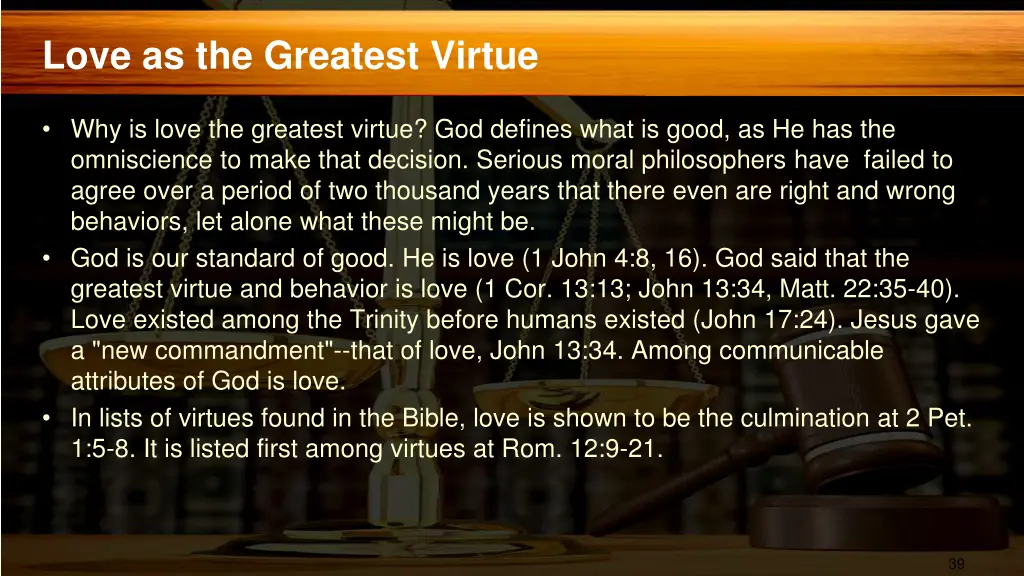 love as the greatest virtue