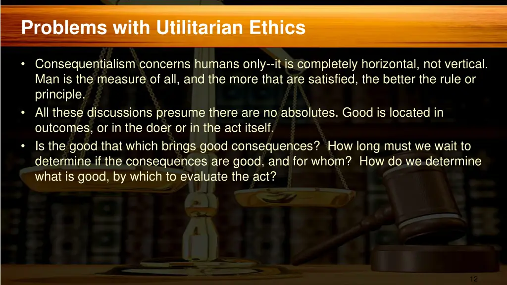 problems with utilitarian ethics