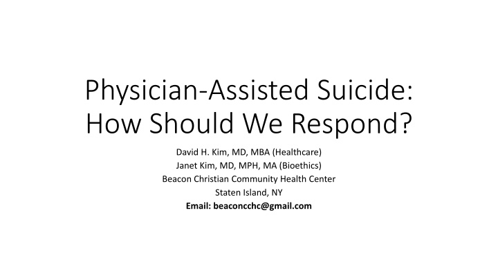 physician assisted suicide how should we respond