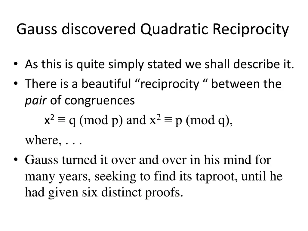 gauss discovered quadratic reciprocity