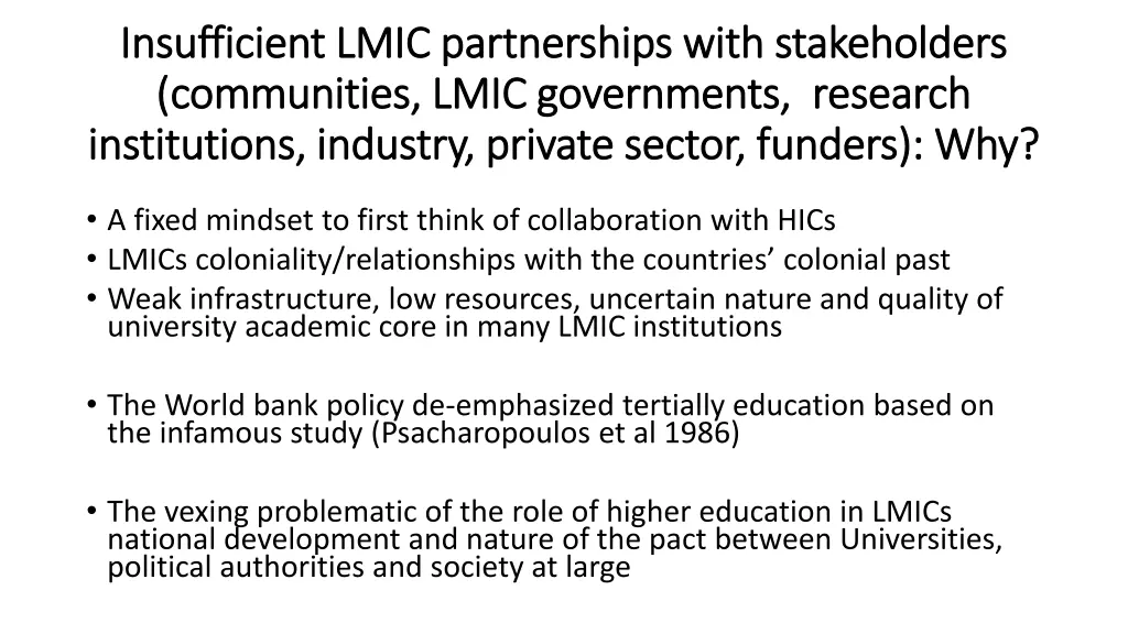 insufficient lmic partnerships with stakeholders